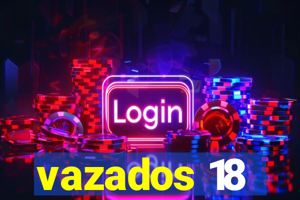 vazados 18